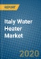 Italy Water Heater Market 2019-2025 - Product Thumbnail Image