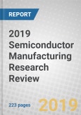 2019 Semiconductor Manufacturing Research Review- Product Image