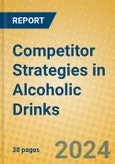 Competitor Strategies in Alcoholic Drinks- Product Image