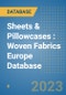 Sheets & Pillowcases : Woven Fabrics Europe Database - Product Image