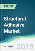Structural Adhesive Market - Forecasts from 2019 to 2024- Product Image