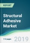 Structural Adhesive Market - Forecasts from 2019 to 2024 - Product Thumbnail Image