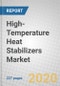High-Temperature Heat Stabilizers: Global Markets - Product Thumbnail Image