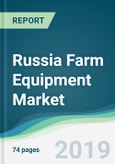 Russia Farm Equipment Market - Forecasts from 2019 to 2024- Product Image