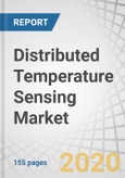 Distributed Temperature Sensing Market by Operating Principle (OTDR, OFDR), Fiber Type (Single-mode Fibers, Multimode Fibers), Scattering Method (Rayleigh Effect, Raman Effect, Brillouin Effect), Application, and Geography - Global Forecast to 2025- Product Image
