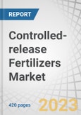 Controlled-release Fertilizers Market by Type (Slow Release, Coated and Encapsulated, Nitrogen Stabilizers), End Use (Agricultural and Non-Agricultural), Mode of Application (Foliar, Fertigation, Soil) and Region - Global Forecast to 2028- Product Image