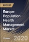 Europe Population Health Management Market, by Product, by End Use, by Country, Industry Analysis and Forecast, 2019 - 2025 - Product Thumbnail Image