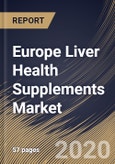 Europe Liver Health Supplements Market, by Form, by Product, by Country, Industry Analysis and Forecast, 2019 - 2025- Product Image