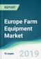 Europe Farm Equipment Market - Forecasts from 2019 to 2024 - Product Thumbnail Image