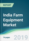India Farm Equipment Market - Forecasts from 2019 to 2024- Product Image