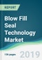 Blow Fill Seal Technology Market - Forecasts from 2019 to 2024 - Product Thumbnail Image