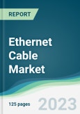 Ethernet Cable Market - Forecasts from 2023 to 2028- Product Image