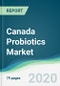 Canada Probiotics Market - Forecasts from 2020 to 2025 - Product Thumbnail Image
