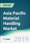 Asia Pacific Material Handling Market - Forecasts from 2019 to 2024 - Product Thumbnail Image
