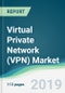 Virtual Private Network (VPN) Market - Forecasts from 2019 to 2024 - Product Thumbnail Image