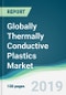 Globally Thermally Conductive Plastics Market - Forecasts from 2019 to 2024 - Product Thumbnail Image
