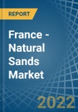 France - Natural Sands - Market Analysis, Forecast, Size, Trends and Insights. Update: COVID-19 Impact- Product Image
