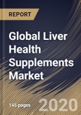 Global Liver Health Supplements Market, by Form, by Product, by Region, Industry Analysis and Forecast, 2019 - 2025- Product Image