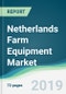 Netherlands Farm Equipment Market - Forecasts from 2019 to 2024 - Product Thumbnail Image