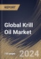 Global Krill Oil Market, by Application, by Form, by Region, Industry Analysis and Forecast, 2019 - 2025 - Product Thumbnail Image