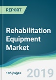 Rehabilitation Equipment Market - Forecasts from 2019 to 2024- Product Image