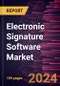 Electronic Signature Software Market Size and Forecast, Global and Regional Share, Trend, and Growth Opportunity Analysis Report Coverage: By Component, Deployment, Method, and End-User - Product Image