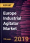Europe Industrial Agitator Market to 2027 - Regional Analysis and Forecasts by Type; Mounting Type; Mixing Type; End-Use Industry - Product Thumbnail Image