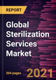 Global Sterilization Services Market Forecast to 2028 - COVID-19 Impact and Global Analysis By Method, Service Type, Mode of Delivery, End User; and Geography- Product Image