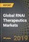 Global RNAi Therapeutics Markets, 2019-2030: Focus on siRNA, miRNA, shRNA and DNA - Product Thumbnail Image