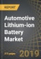 Automotive Lithium-ion Battery Market: Global Opportunity and Trend Analysis, 2019-2030 - Product Thumbnail Image