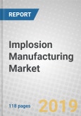 Implosion Manufacturing: Novel Nanotech Methods for Next Generation Materials- Product Image