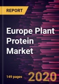 Europe Plant Protein Market to 2027 - Regional Analysis and Forecasts by Source; Type; Application, and Countries- Product Image