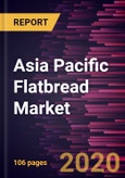 Asia Pacific Flatbread Market to 2027 - Regional Analysis and Forecasts by Product; Distribution Channel, and Country- Product Image