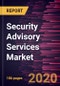 Security Advisory Services Market to 2027 - Global Analysis and Forecasts By Service Type; Enterprise Size; Industry Vertical - Product Thumbnail Image
