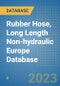 Rubber Hose, Long Length Non-hydraulic Europe Database - Product Image