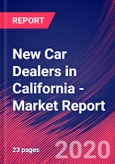 New Car Dealers in California - Industry Market Research Report- Product Image