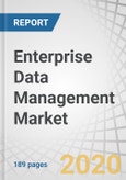 Enterprise Data Management Market by Component (Software (Data Security, Data Integration, Data Migration, and Data Quality) and Services) Deployment Mode, Organization Size, Industry Vertical, and Region - Global Forecast to 2025- Product Image