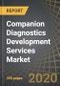 Companion Diagnostics Development Services Market, 2020-2030 - Product Thumbnail Image