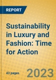 Sustainability in Luxury and Fashion: Time for Action- Product Image