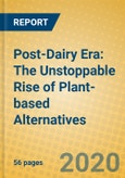 Post-Dairy Era: The Unstoppable Rise of Plant-based Alternatives- Product Image