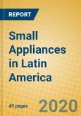 Small Appliances in Latin America- Product Image