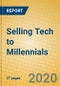 Selling Tech to Millennials - Product Thumbnail Image
