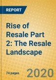 Rise of Resale Part 2: The Resale Landscape- Product Image