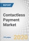 Contactless Payment Market by Component (Hardware (PoS and Cards), Solutions, and Services (Consulting, Integration and Deployment, and Support and Maintenance)), Vertical (Retail and Hospitality), and Region - Global Forecast to 2025 - Product Thumbnail Image