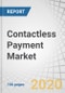 Contactless Payment Market by Component (Hardware (PoS and Cards), Solutions, and Services (Consulting, Integration and Deployment, and Support and Maintenance)), Vertical (Retail and Hospitality), and Region - Global Forecast to 2025 - Product Image