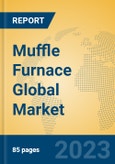 Muffle Furnace Global Market Insights 2023, Analysis and Forecast to 2028, by Manufacturers, Regions, Technology, Application, Product Type- Product Image