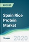 Spain Rice Protein Market - Forecasts from 2020 to 2025 - Product Thumbnail Image
