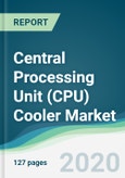 Central Processing Unit (CPU) Cooler Market - Forecasts from 2020 to 2025- Product Image