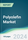 Polyolefin Market - Forecasts from 2020 to 2025- Product Image