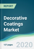 Decorative Coatings Market - Forecast from 2020 to 2025- Product Image